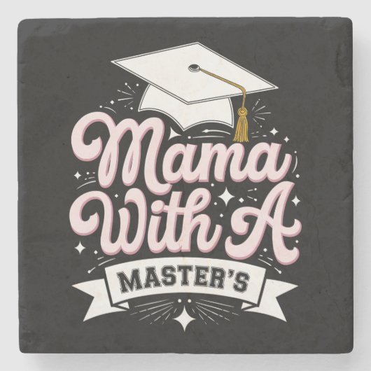 Mama mit Master-Abschluss-Abschluss-Mama Steinuntersetzer (Vorderseite)