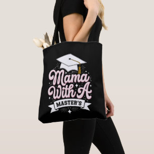 Mama mit Master-Abschluss Abschluss Mom Tasche