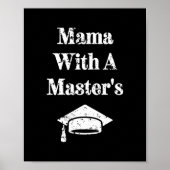 Mama mit Master-Abschluss-Funny Poster (Vorne)