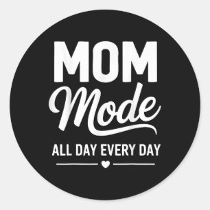 Mama-Mode-Shirt Mutterleben Mama-Modus den ganzen  Runder Aufkleber