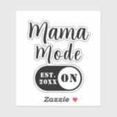 Mama-Modus AN, Est Year Custom Muttermotiv Aufkleb Aufkleber (Blatt)