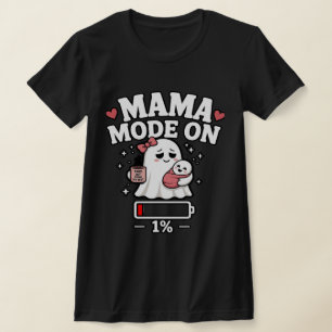 Mama-Modus An T-Shirt