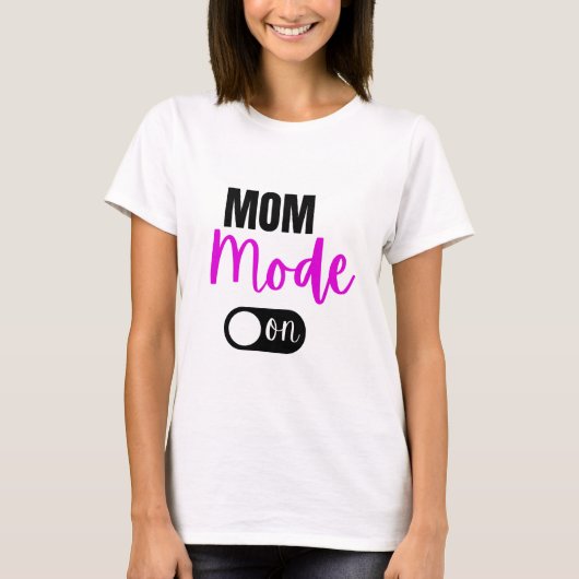 Mama-Modus auf T - Shirt lustige Geschenkmütter Ta (Vorderseite)