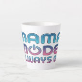 Mama-Modus: Immer eingeschaltet Milchtasse (Vorderseite)