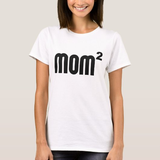 Mama Mom2 exponential quadriert T-Shirt (Vorderseite)