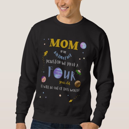 Mama Mommy 4. Geburtstag Weltraummatte Sweatshirt (Vorderseite)
