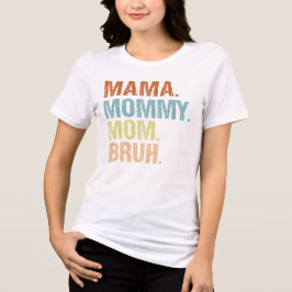 Mama Mommy Mama Bruh Boy Mama Mütter Day Tri-Blend Shirt