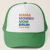 MAMA MOMMY MAMA BRUH CUSTOM TRUCKERKAPPE (Vorderseite)