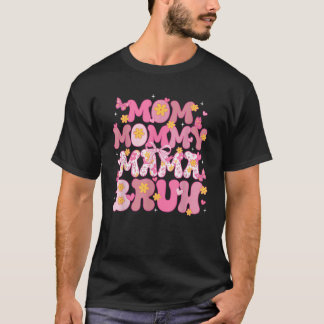 Mama Mommy Mama Bruh Pink Coquette Bow T-Shirt