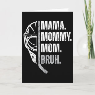 Mama Mommy Mom Bruh Frauen-Eishockey Muttertag Karte