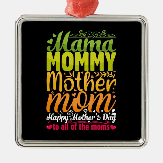 Mama Mommy Mother Ornament Aus Metall (Vorne)