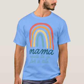 Mama muss eine Bohemische Regenbogenmutter laufen  T-Shirt