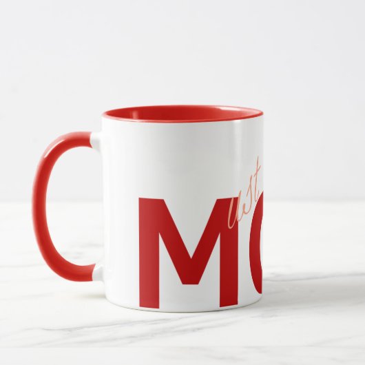 MAMA (muss mir folgen) Rot Tasse (Links)