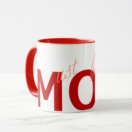 MAMA (muss mir folgen) Rot Tasse (Vorderseite Links)