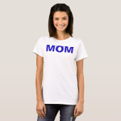 MAMA (muss mir gehorchen) Blau T-Shirt (Vorne ganz)