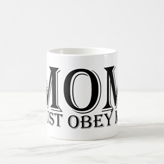 MAMA (muss mir gehorchen) Sprichwort Schwarz Kaffeetasse (Mittel)