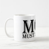 MAMA (muss mir gehorchen) Sprichwort Schwarz Kaffeetasse (Links)