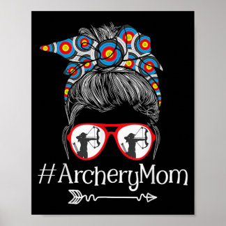 Mama - Mütter Day Bowhunter Archer Bowman Bows Poster