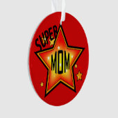 Mama Mutter Super Star Weihnachtsschmuck 2 Ornament (Vorderseite)