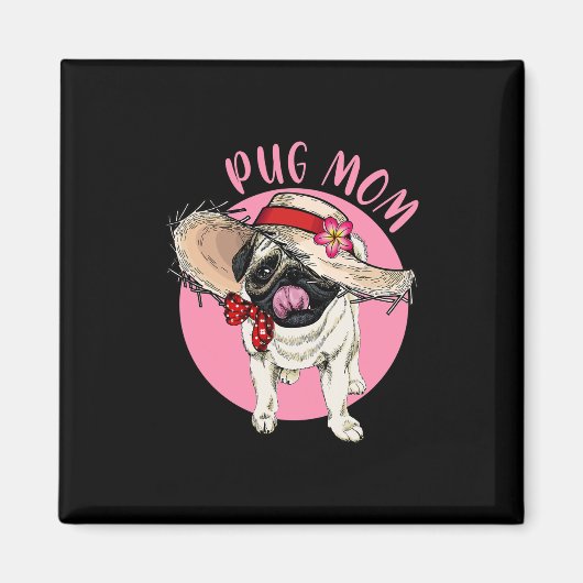 Mama Muttertag Mama Mama Mother Mother Mops Magnet (Vorne)