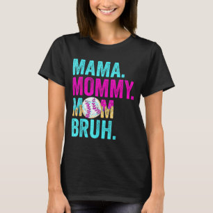 Mama Mutti Mom Bruh Baseball Drip Eiscreme T-Shirt