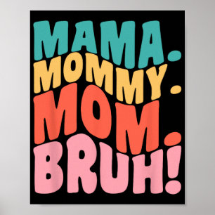 Mama Mutti Mom Bruh Groovy Muttertag 1  Poster