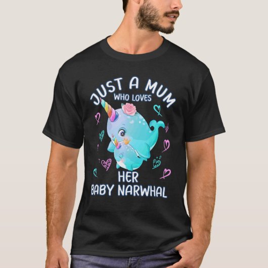 Mama Narwhal Liebe nur eine Mutter, die ihr Baby N T-Shirt (Vorderseite)