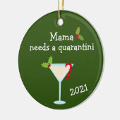 Mama Needs a Quarantini 2021 Covid Chritsmas Keramik Ornament (Links)