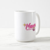 Mama Needs Coffee Funny Mom  Kaffeetasse (VorderseiteRechts)
