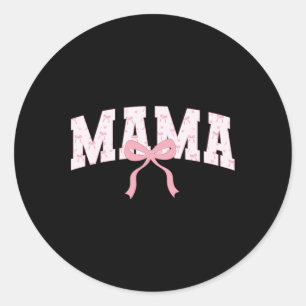 Mama Niedlich Pink Coquette Bow Mama Mütter Tag Runder Aufkleber