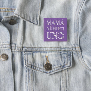 Mamá Número Uno Moderne geometrische Schrift auf V Button
