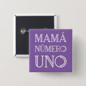 Mamá Número Uno Moderner geometrischer Schriftart  Button (Vorne & Hinten)