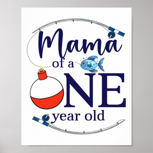Mama Of The Big One Fishing Boy First Birthday Ofi Poster (Vorne)