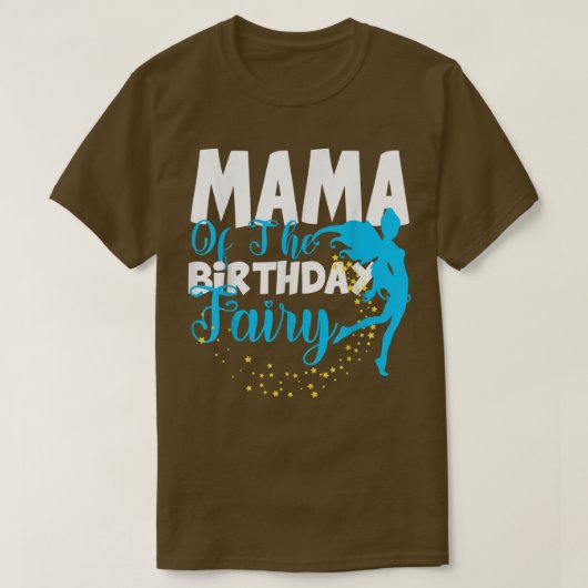 Mama of the Birthday Fairy Fantasy Birthday Squad T-Shirt (Design vorne)