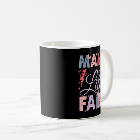 Mama Of The Little Fairy Birthday Girl Family Matc Kaffeetasse (VorderseiteRechts)