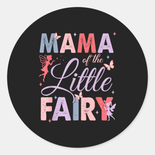 Mama Of The Little Fairy Birthday Girl Family Matc Runder Aufkleber (Vorderseite)