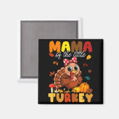 Mama Of The Little Turkey Thanksgiving Baby Shower Magnet (Vorderseite/Rückseite)