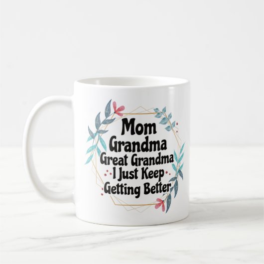 Mama Oma Großes Oma Behielt einfach, besser zu wer Kaffeetasse (Links)