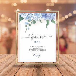 Mama-osa Bar Es ist eine Baby Blue Hydrangea Babyd Poster