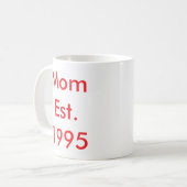 Mama Personalisiertes Jahr Kaffeetasse (Vorderseite Links)