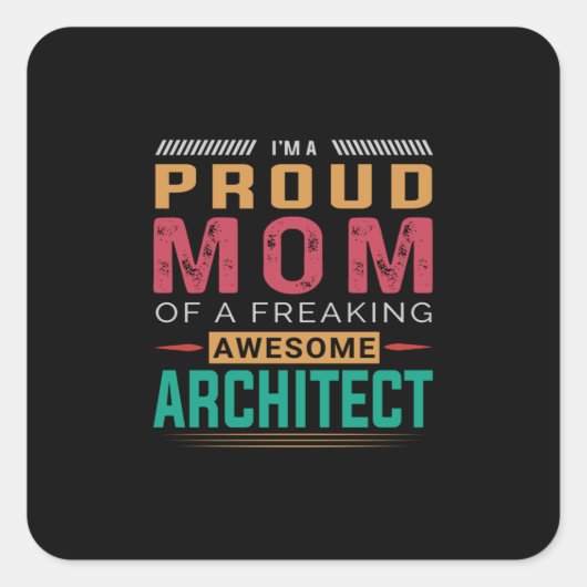 Mama Phantastischer Architekten Quadratischer Aufkleber (Vorderseite)