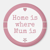 Mama pink mit Blume und Zuhause zitiert Magnet (Vorne)