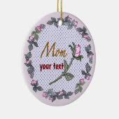 Mama Pink Rosenknospe benutzerdefinierte Keramik Ornament (Rechts)
