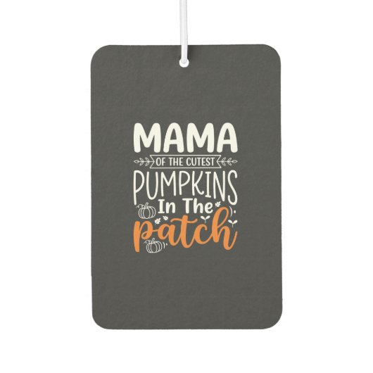 Mama Pumpkins Patch Halloween Design_1 Autolufterfrischer (Vorderseite)