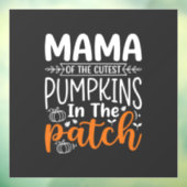 Mama Pumpkins Patch Halloween Design_1 Fensteraufkleber (Blatt 3)