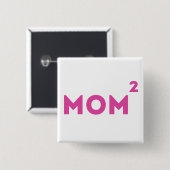 Mama quadrierte lustiges Mama-Mathe Button (Vorne & Hinten)