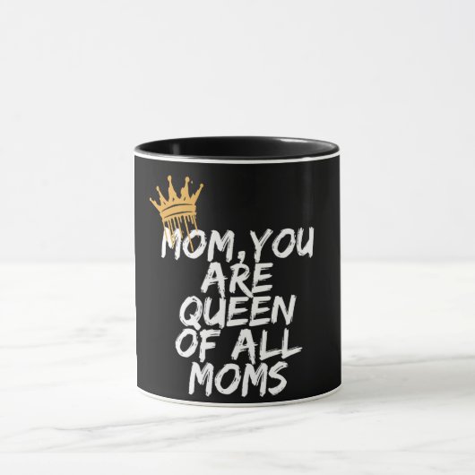Mama Queen of All Mama Design Tasse (Zentrum)