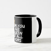 Mama Queen of All Mama Design Tasse (VorderseiteRechts)