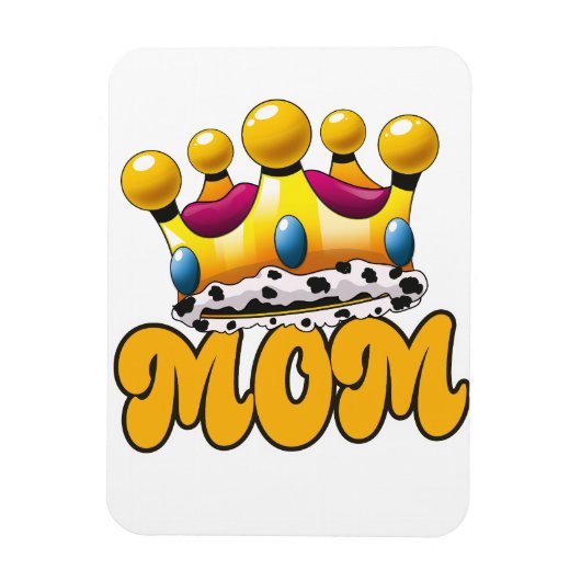 Mama Queens Crown Magnet (Vertikal)