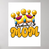 Mama Queens Crown Poster (Vorne)